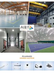 AIRIS Catalogue contextuel Grande hauteur 2017 - LED Lightings for Industry