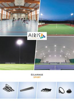 AIRIS Catalogue contextuel Sport 2017 - LED lightings for sport