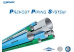 PREVOST PIPING SYSTEM - The 100% aluminium concept