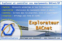 Explorer BACnet : Scan, discover, explore and control your BACnet/IP network and devices