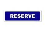 "Reserved area" signpost
