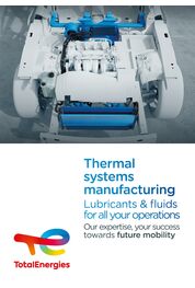 Thermal Systems Manufacturing, lubricants & fluids for all your operations