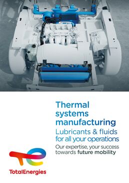 Thermal Systems Manufacturing, lubricants & fluids for all your operations