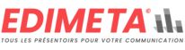 EDIMETA - Présentoirs et PLV pour Exposer - Afficher et Présenter