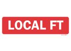 Local FT sign - Red background