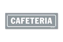 Cafeteria sign - Grey background