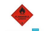 Class 3 (Flammable Liquid) Hazard Labels (250 mm x 250 mm) - CODE 185