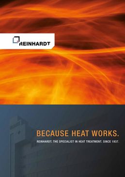 REINHARDT_THE SPECIALIST IN HEAT TREATMENT