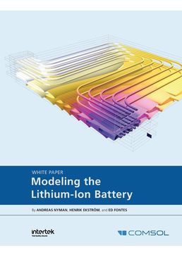 White paper Modeling the Lithium-Ion Battery