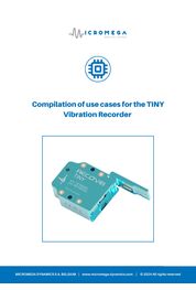 Catalogue White papers : Compilation of use cases for the TINY Vibration Recorder