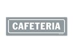 Cafeteria sign - Grey background