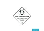 Label Class 6.2 (Infectious Substance) Hazard Labels (250mm x 250mm) - CODE 295