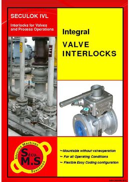 SECULOK IVL- INTEGRAL VALVE INTERLOCKS